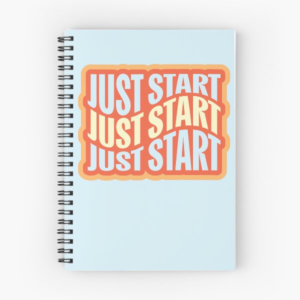Item preview, Just Start designed and sold by Kelly Designed.