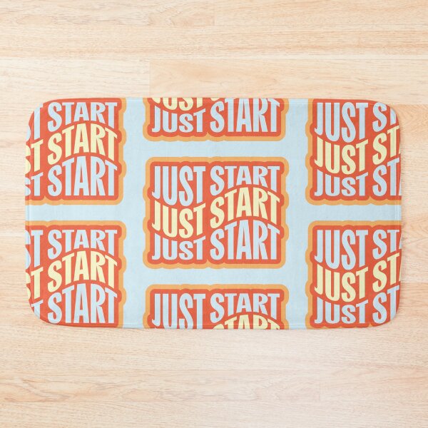 Item preview, Just Start designed and sold by Kelly Designed.