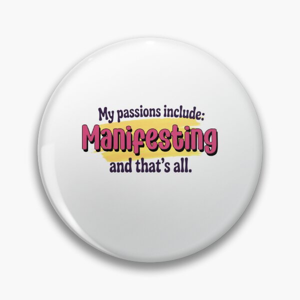 Item preview, Manifesting is my passion - Funny Manifesting Lover designed and sold by Watsonarts.