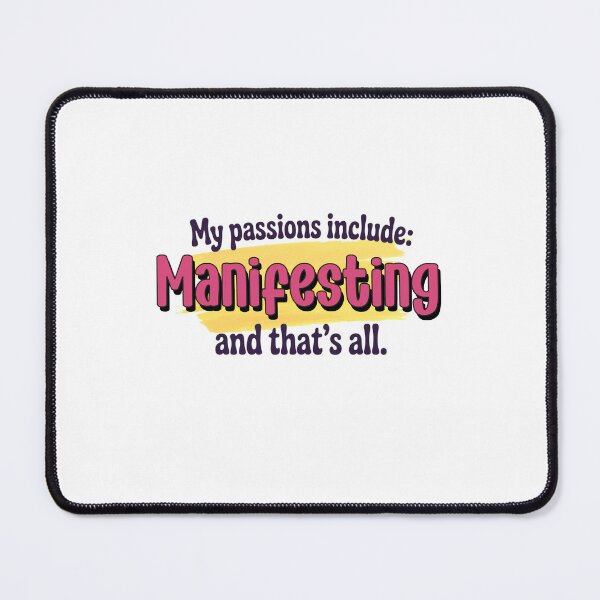 Item preview, Manifesting is my passion - Funny Manifesting Lover designed and sold by Watsonarts.