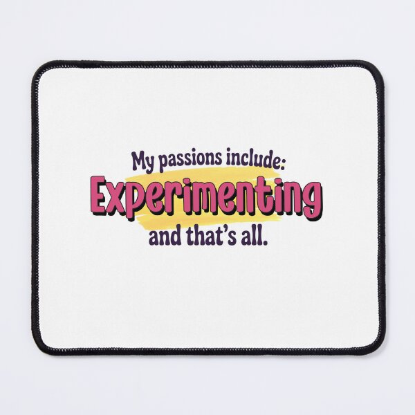 Item preview, Experimenting is my passion - Funny Experimenting Lover designed and sold by Watsonarts.