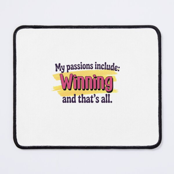Item preview, Winning is my passion - Funny Winning Lover designed and sold by Watsonarts.