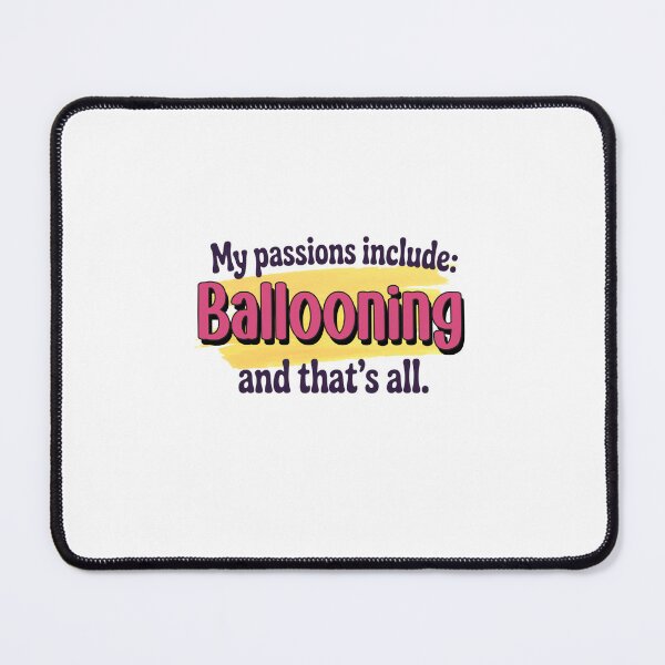 Item preview, Ballooning is my passion - Funny Ballooning Lover designed and sold by Watsonarts.