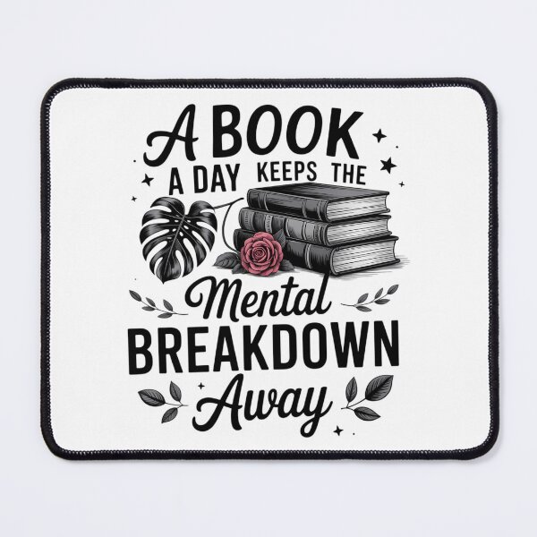 Item preview, A Book A Day Keep The Mental Breakdown Away Book Lovers designed and sold by CookWorldLaughs.