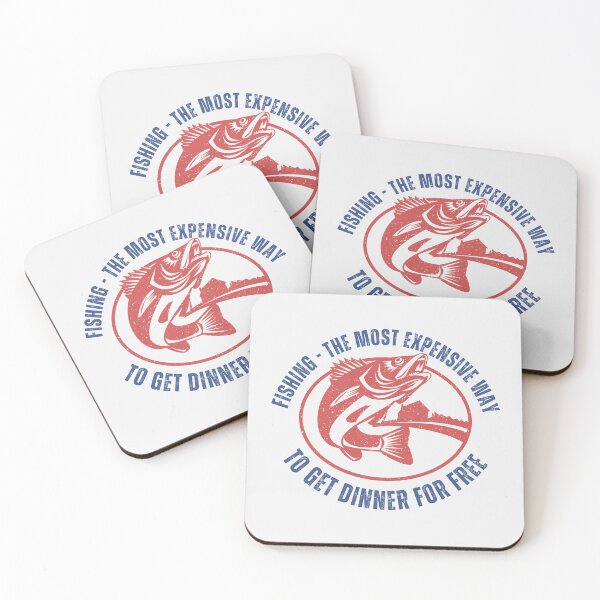 Item preview, Fishing: The Most Expensive Way to Get a Dinner for Free designed and sold by Office Geek Shop.
