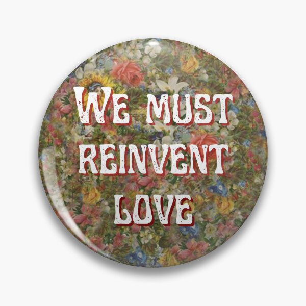 Item preview, We Must Reinvent Love designed and sold by annelieseco.