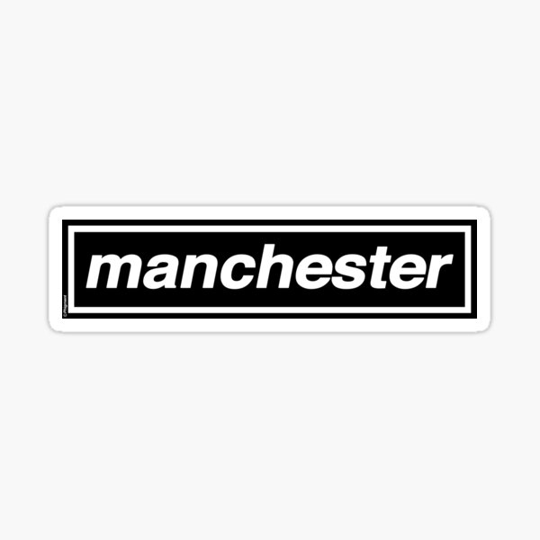Manchester - OASIS Band Tribute - MADE IN THE 90s Sticker