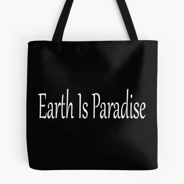 Item preview, Earth Is Paradise designed and sold by The Church of Water.