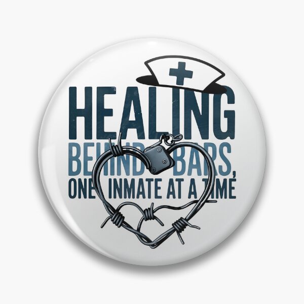 Item preview, Healing Behind Bars - Correctional Nurse  designed and sold by CuteDesignables.