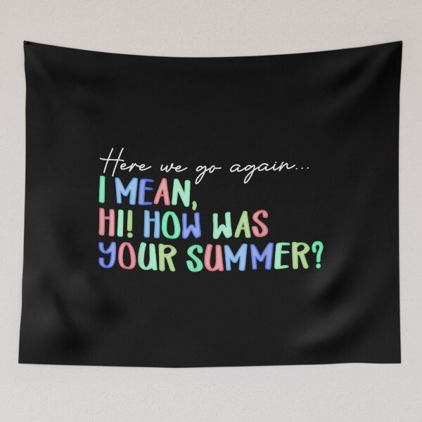 Item preview, Here We Go Again I Mean Hi How Was Your Summer Teacher designed and sold by Tiar-Kin.