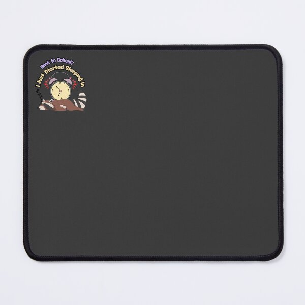 Item preview, Back to School? I Just Started Sleeping In – Funny Raccoon Version designed and sold by OskArt design.