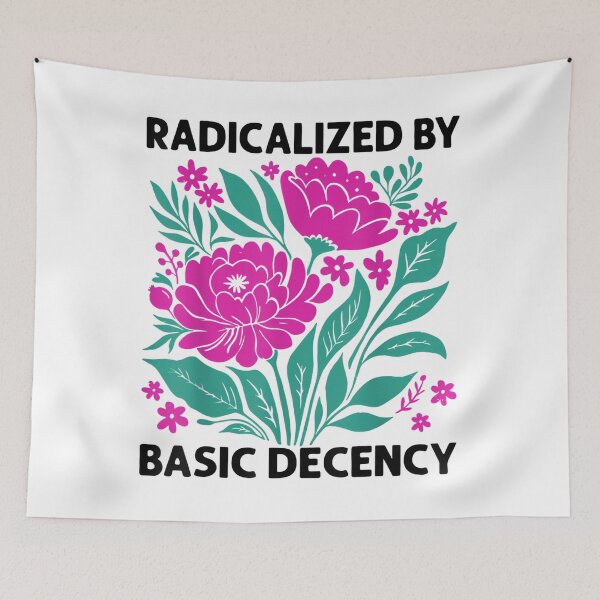 Item preview, Radicalized By Basic Decency Floral Womens designed and sold by comfortesas.