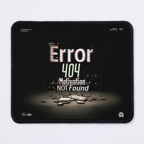Item preview, Error 404: Motivation Not Found designed and sold by ArgentoArt.