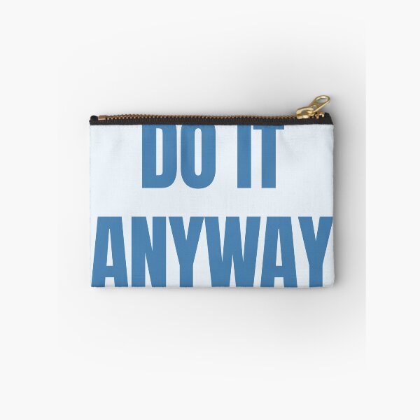 Item preview, Do It Anyway – Sky Blue Inspirational Typography Design designed and sold by thoratsdesign.