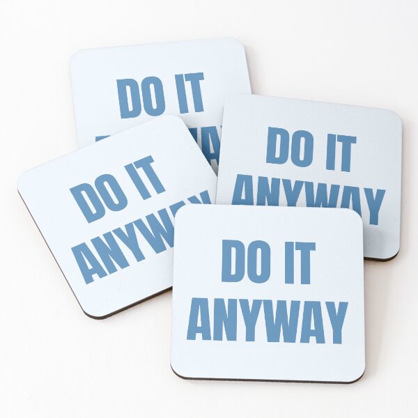 Item preview, Do It Anyway – Sky Blue Inspirational Typography Design designed and sold by thoratsdesign.