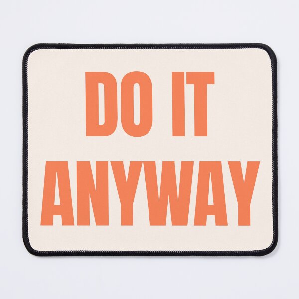 Item preview, Do It Anyway – Peach Coral Motivational Quote with Warm Vibes designed and sold by thoratsdesign.
