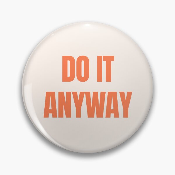 Item preview, Do It Anyway – Peach Coral Motivational Quote with Warm Vibes designed and sold by thoratsdesign.