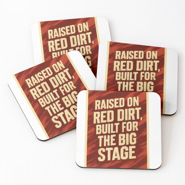 Item preview, College Poster: Raised on Red Dirt, Built for the Big Stage designed and sold by VarsityVibes.