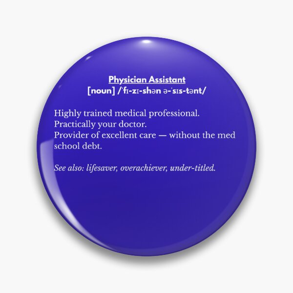 Item preview, Physician Assistant Definition – Funny Dictionary-Style Medical Design designed and sold by GuidedFaithCo.