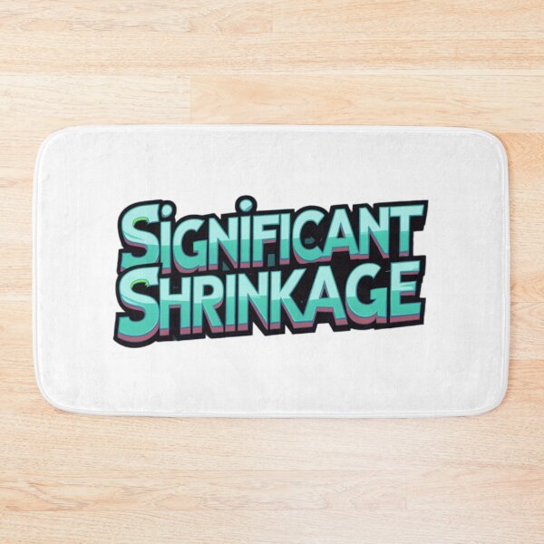 Item preview, Significant Shrinkage designed and sold by Nine3Nine.