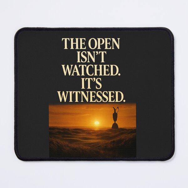Item preview, The Open Isn’t Watched. It’s Witnessed. designed and sold by Aube11.