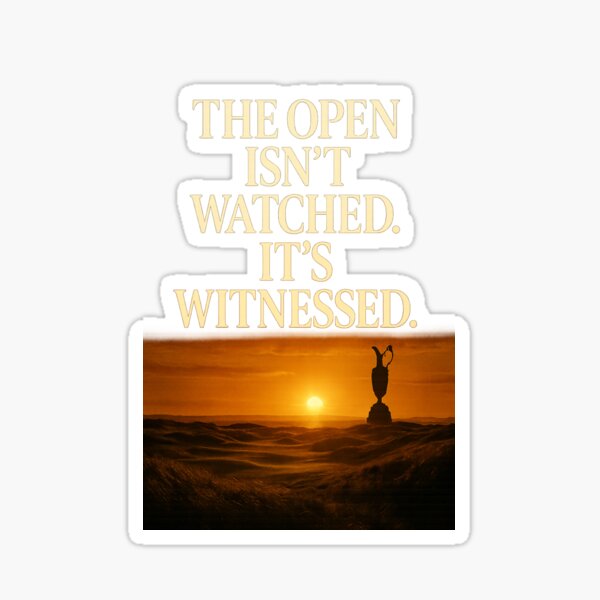 Item preview, The Open Isn’t Watched. It’s Witnessed. designed and sold by Aube11.