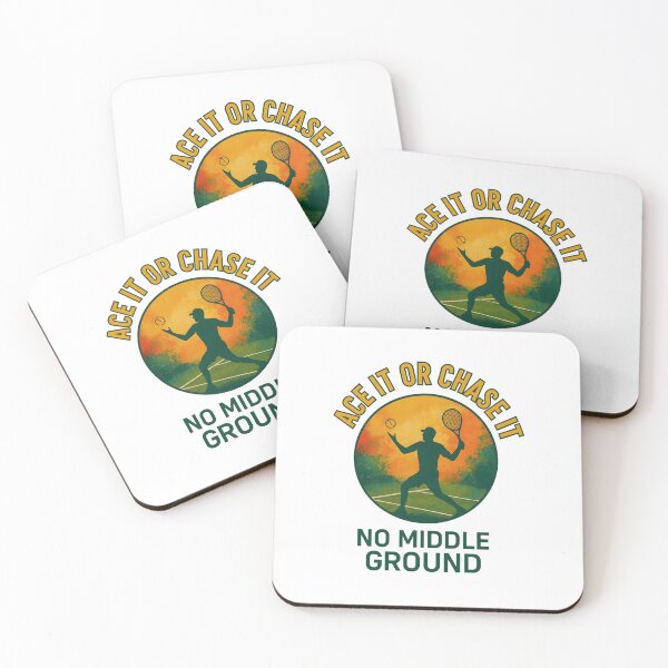 Item preview, Ace It or Chase It - No Middle Ground - Tennis designed and sold by inkNext.