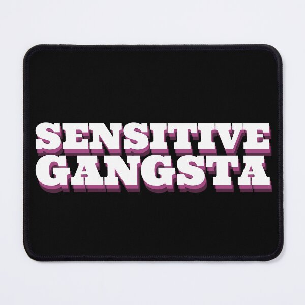 Item preview, Sensitive Gangsta designed and sold by ViViTulip.