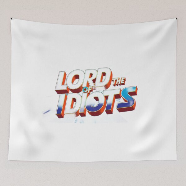 Item preview, Lord of the Idiots designed and sold by Nine3Nine.