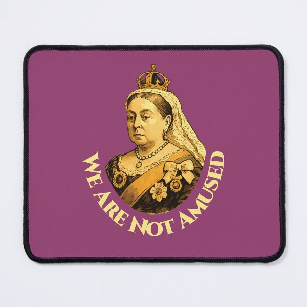 Item preview, Queen Victoria: We Are Not Amused designed and sold by MehMerchTees.