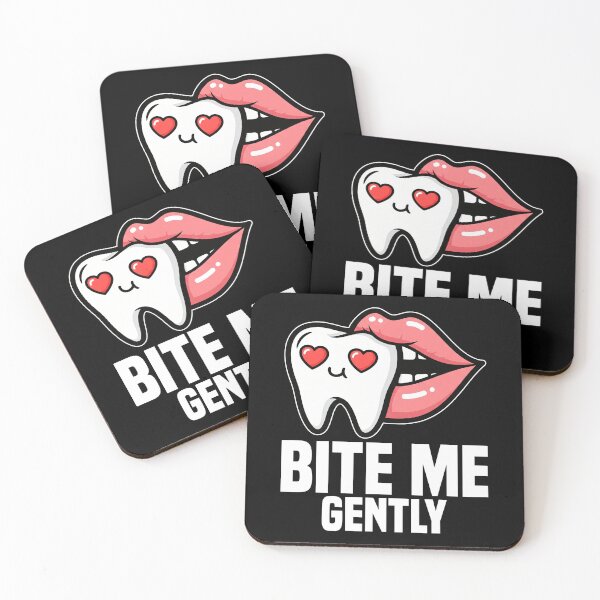 Item preview, BITE ME GENTLY - DENTIST designed and sold by KEF Custom.