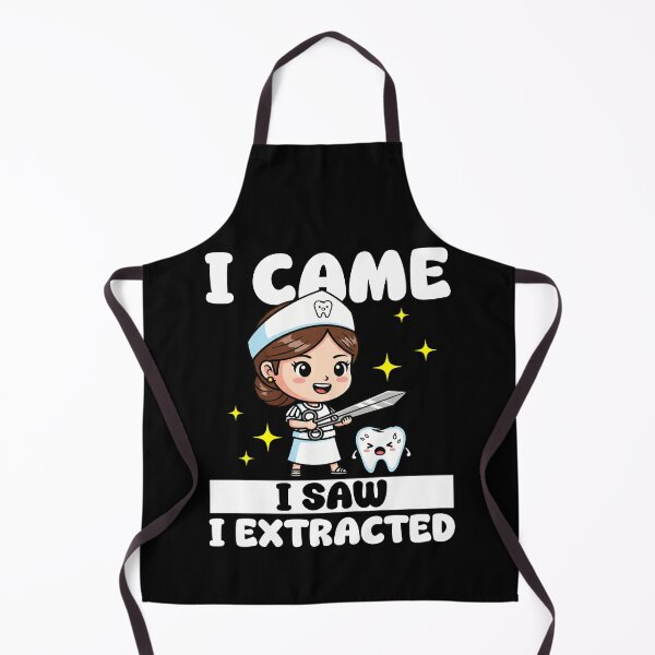 Item preview, I CAME, I SAW, I EXTRACTED - DENTIST designed and sold by KEF Custom.