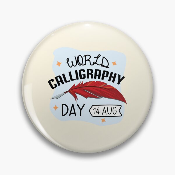 Item preview,  14 World Calligraphy Day - Wacky Holidays  designed and sold by ChemicalXShop.