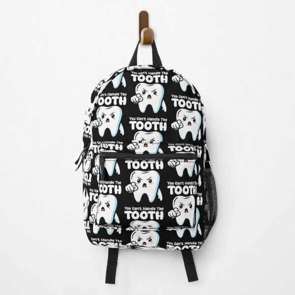 Item preview, YOU CAN'T HANDLE THE TOOTH - DENTIST designed and sold by KEF Custom.