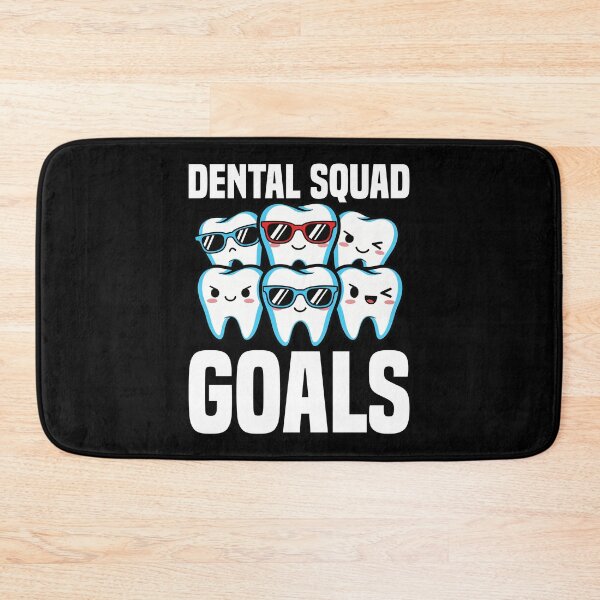 Item preview, DENTAL SQUAD GOALS - DENTIST designed and sold by KEF Custom.
