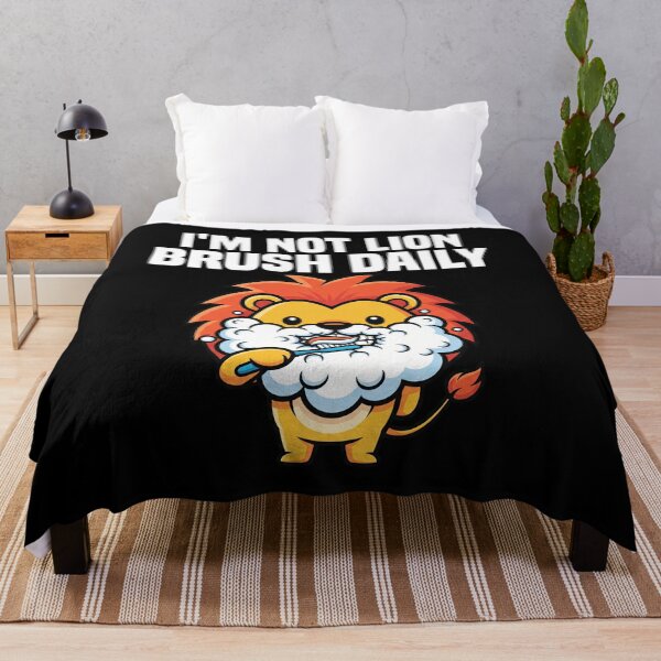 Item preview, I'M NOT LION, BRUSH DAILY - DENTIST designed and sold by KEF Custom.