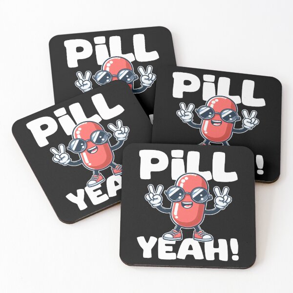 Item preview, PILL YEAH! - PHARMACIST designed and sold by KEF Custom.