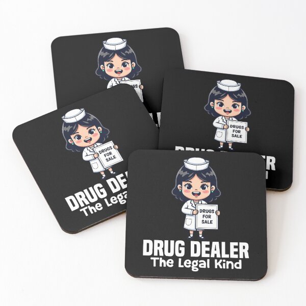 Item preview, DRUG DEALER, THE LEGAL KIND - PHARMACIST designed and sold by KEF Custom.
