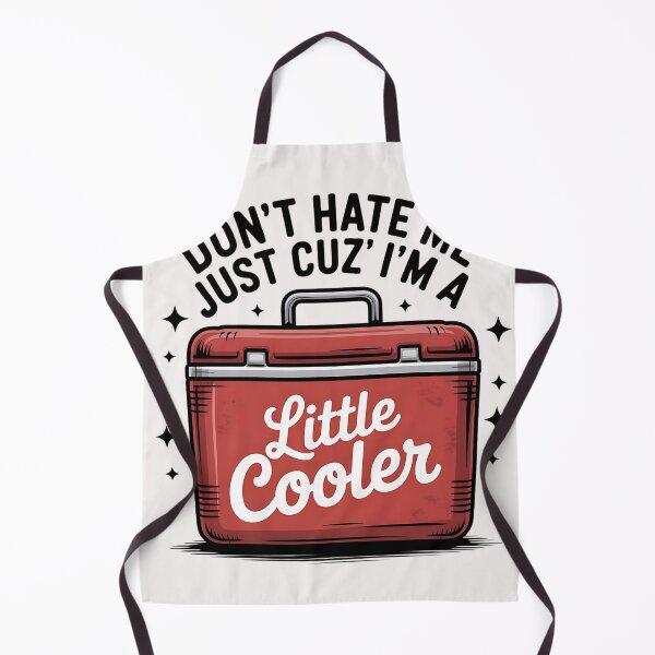 Item preview, Don't Hate Me Just Cuz I'm A Little Cooler designed and sold by universe-hold ⭐⭐⭐⭐⭐.