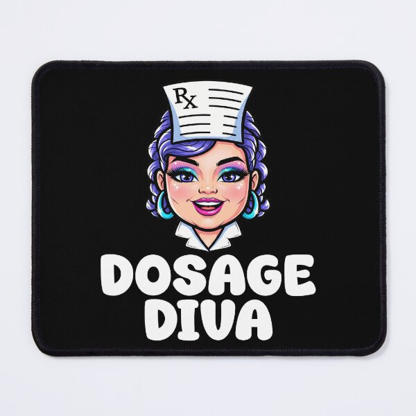 Item preview, DOSAGE DIVA - PHARMACIST designed and sold by KEF Custom.