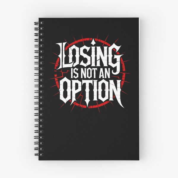 Item preview, LOSING IS NOT AN OPTION designed and sold by YounexxART.