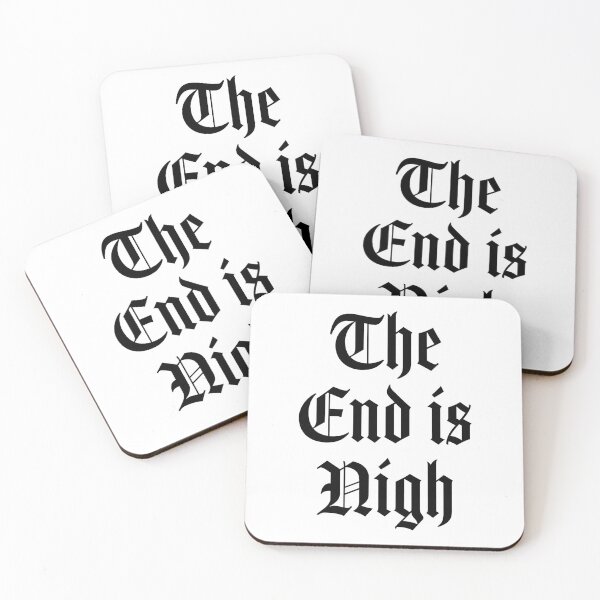 Item preview, The end is nigh designed and sold by PaulSDesign.