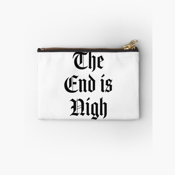Item preview, The end is nigh designed and sold by PaulSDesign.