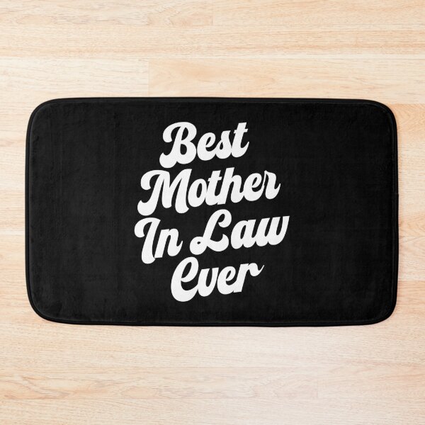 Item preview, Best Mother in Law Ever designed and sold by PaulSDesign.