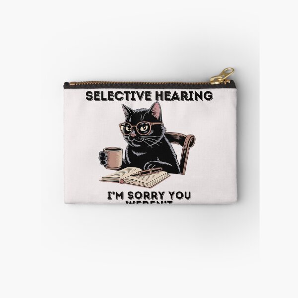 Item preview, I Have Selective Hearing I'm Sorry You Weren't Selected Today designed and sold by universe-hold ⭐⭐⭐⭐⭐.