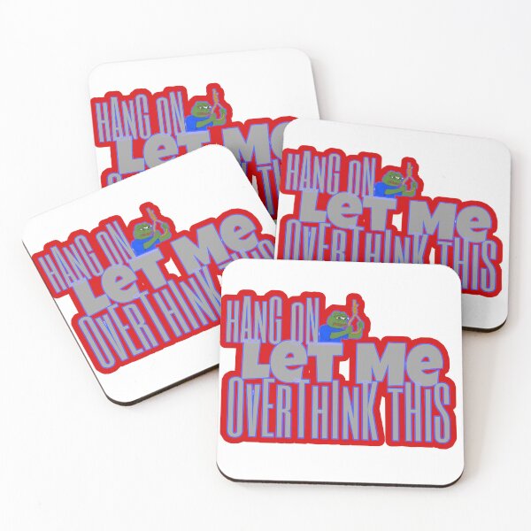 Item preview, Hang on let me overthink this designed and sold by BratWear.