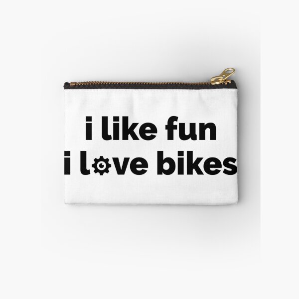 Item preview, I Like Fun I Love Bikes designed and sold by Esskay Designs.