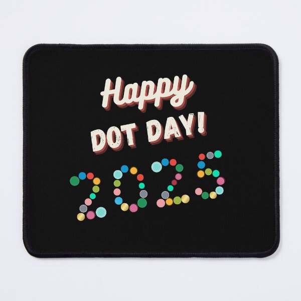 Item preview, Dot Day 2025 Happy Dot Day 2025 designed and sold by TeeArtWorld.