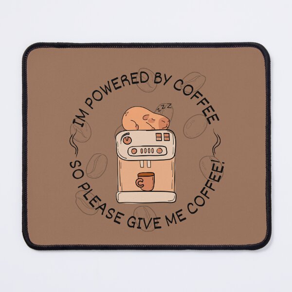 Item preview, Im Powered By Coffee - sleeping capybara on a coffee machine designed and sold by CypisDesign.