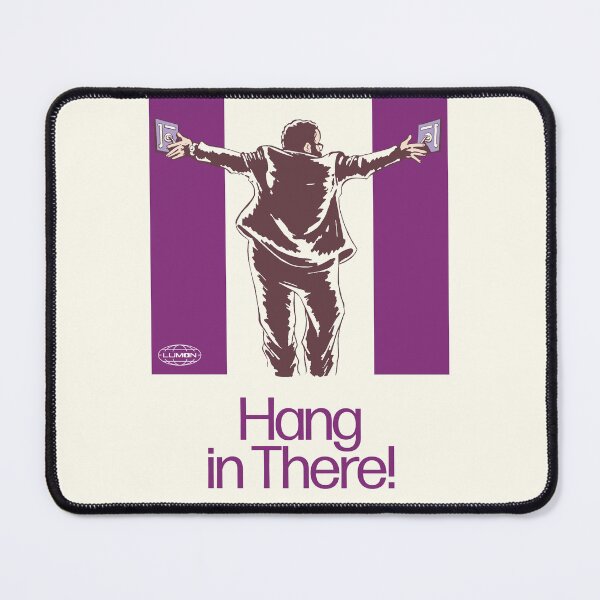Item preview, Hang in There! designed and sold by Krobilad.